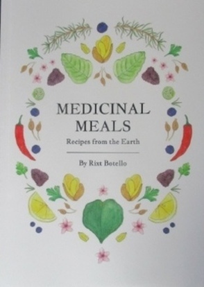 Medicinal Meals: Recipes from the Earth
